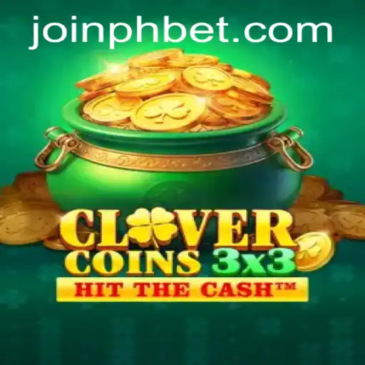 Discover the Exciting World of Clovercoin3x3: The Ultimate Gaming Experience with Joinph